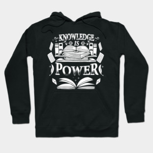 Knowledge is power Hoodie