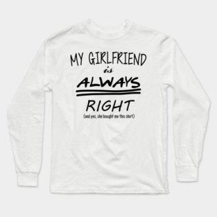 My girlfriend Long Sleeve T-Shirt