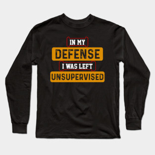In my Defense Long Sleeve T-Shirt