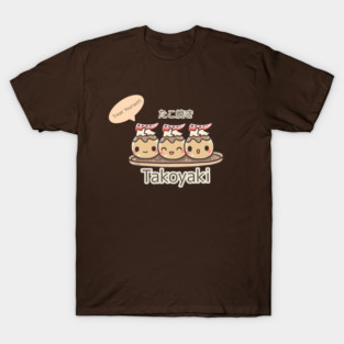 Cute Japanese Takoyaki T-Shirt