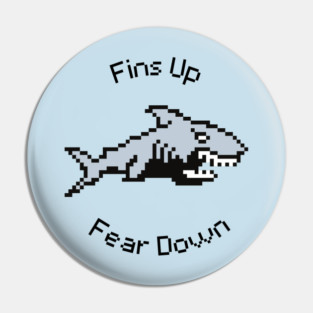 Pixel Shark Surge: Fins Up Fear Down Pin