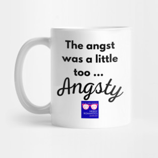 "Too Angsty" black letters nerdy logo -Nerdy Romantics Podcast Mug