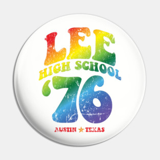 Lee High School Class of 1976 Pin