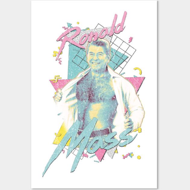 Ronald Regan ¯\_(ツ)_/¯ 90s Saved by the Bell Aesthetic Fan Design Wall Art by shitposthero