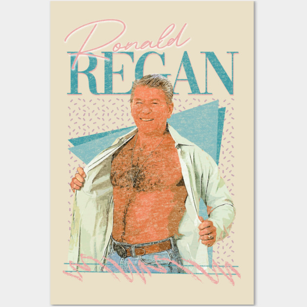 Ronald Regan ¯\_(ツ)_/¯ 90s Styled Aesthetic Fan Design Wall Art by Shit Post Hero