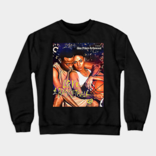 Love & Basketball - “Monica & Quincy” Crewneck Sweatshirt