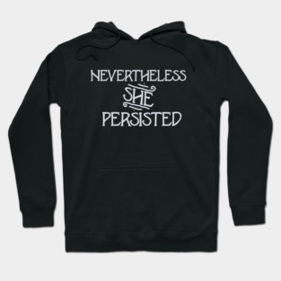 Vintage Nevertheless she persisted Hoodie