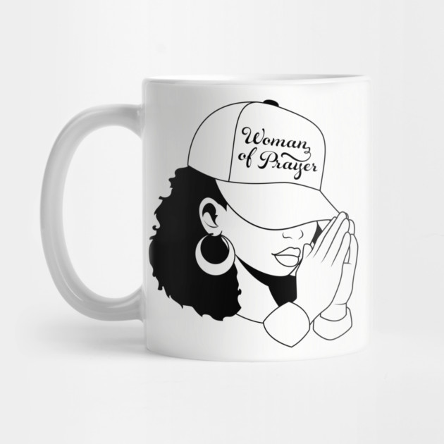 Woman of Prayer, Black Woman by UrbanLifeApparel