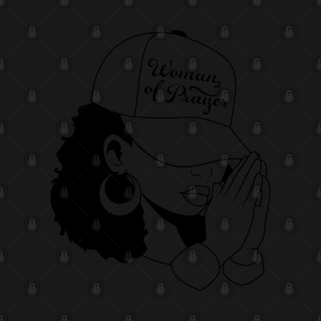 Woman of Prayer, Black Woman by UrbanLifeApparel