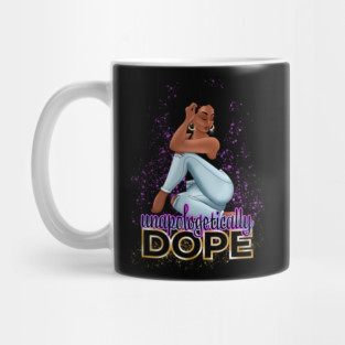 Unapologetically Dope, Black Woman Mug