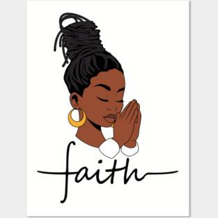 Woman of Faith, Black Woman, locs Posters and Art