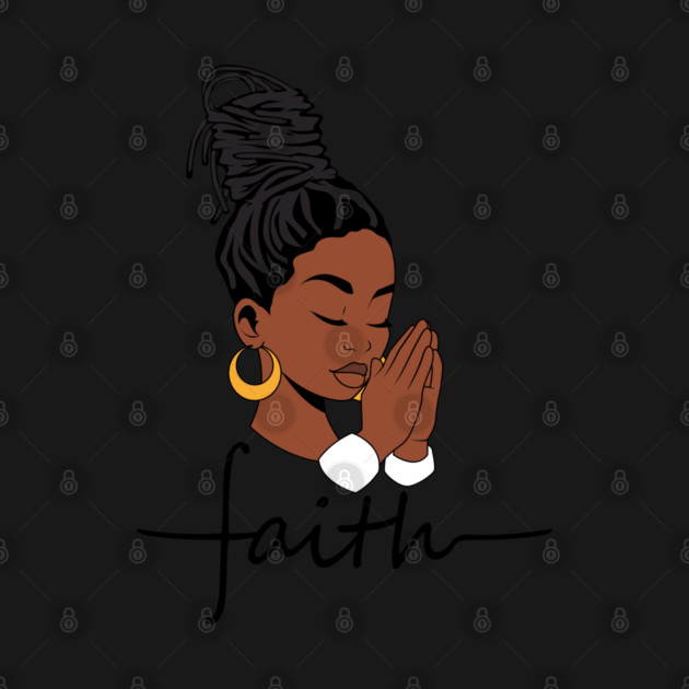Woman of Faith, Black Woman, locs by UrbanLifeApparel