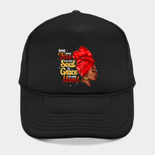 She Has Fire In Her Soul and Grace In Her Heart, Black Women Hat