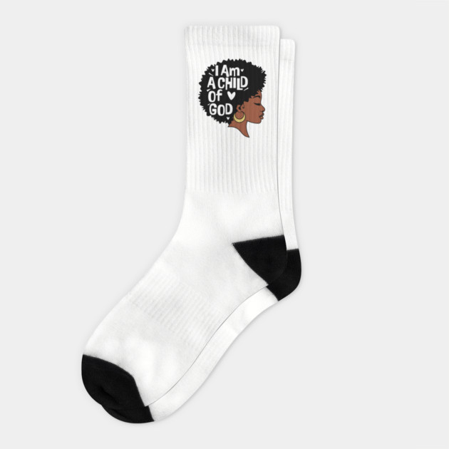 I am a child of God, Black Woman Socks by UrbanLifeApparel