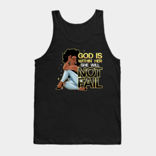 God is within her she will not fail, Woman of Faith Tank Top