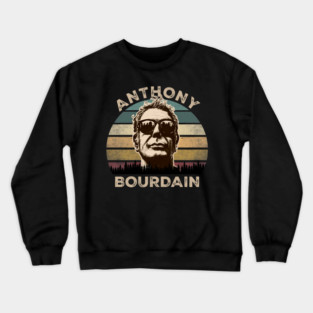 Anthony Bourdain Retro Vintage! Crewneck Sweatshirt
