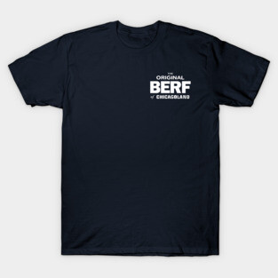 The Original Berf Collectors Item T-Shirt