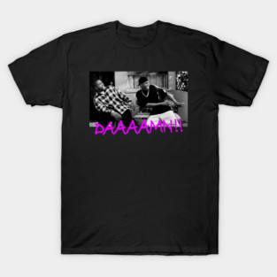 DAAAAMN!! Friday Movie Funny T-Shirt