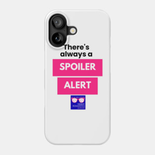 There's always a Spoiler Alert - Black Letters, Nerdy Logo Phone Case