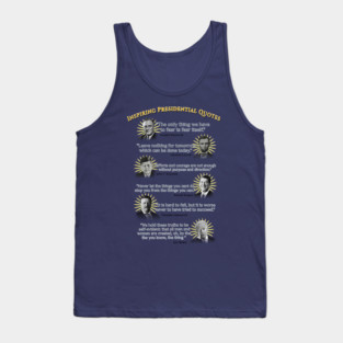 Inspirational Presidential Quotes Tank Top