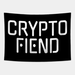 Crypto Fiend Cryptocurrency Addict Tapestry