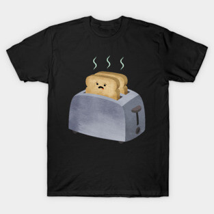 Hot Toast T-Shirt