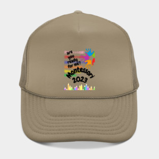 Montessori Are you ready for me Hat