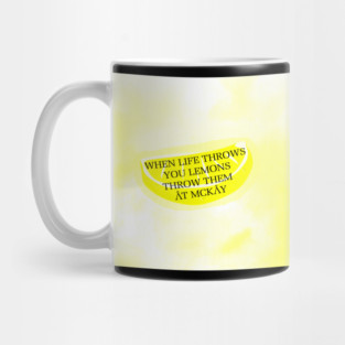 When life throws you lemons Mug