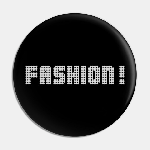 Fashion Pin by Low Life Shirts