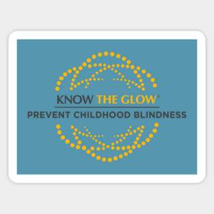 Prevent Childhood Blindness - Know the Glow Blue Magnet