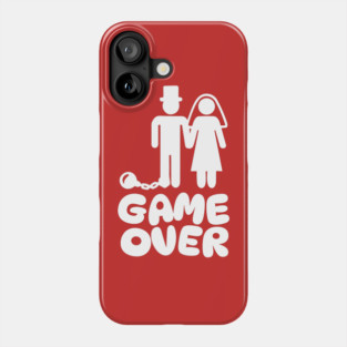Funny Wedding Marriage Game Over Phone Case
