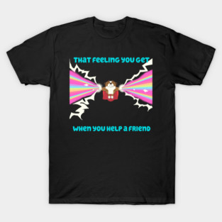 Helping a Friend T-Shirt