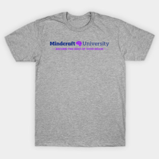 Mindcraft University T-Shirt