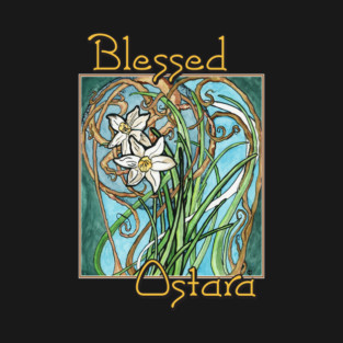 Have a Blessed Ostara with Daffodils T-Shirt