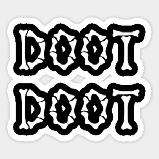 Doot Doot T-Shirt Sticker