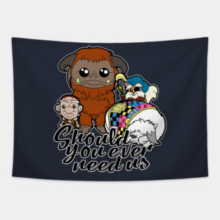 Should you ever need us Tapestry