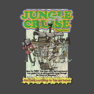 Jungle Cruise, The Cartoon! (distressed version) T-Shirt