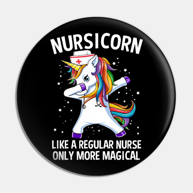 Nursicorn Dabbing Unicorn Funny Nurse Gift Dabbing Nurse Pin