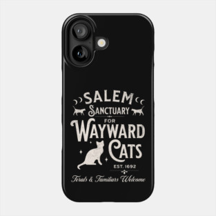 Salem Sanctuary for Wayward Cats Dark Phone Case