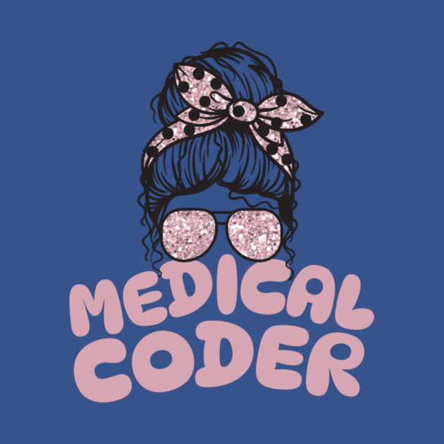 Medical coder messy bun by The WYLD Tribe