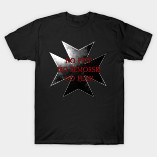 Templar Vow - No Pity! No Remorse! No Fear! T-Shirt