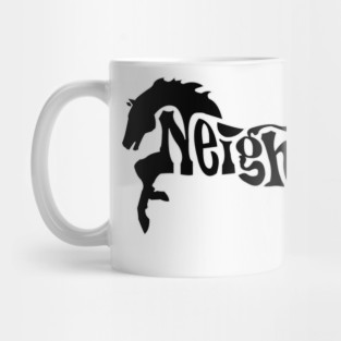 Horse Neigh Mug