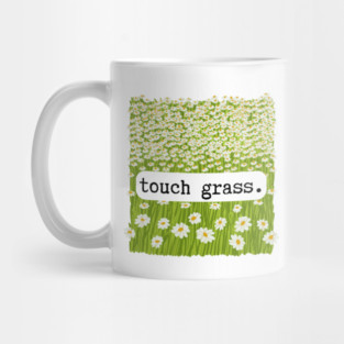 Touch Grass Mug