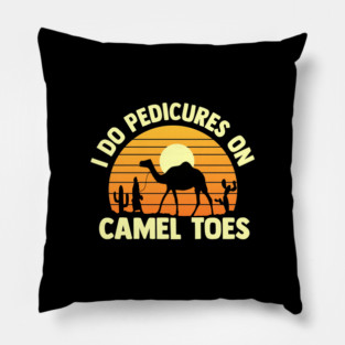 i do pedicures on camel toes  vintage sunset Pillow