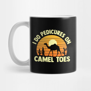 i do pedicures on camel toes  vintage sunset Mug