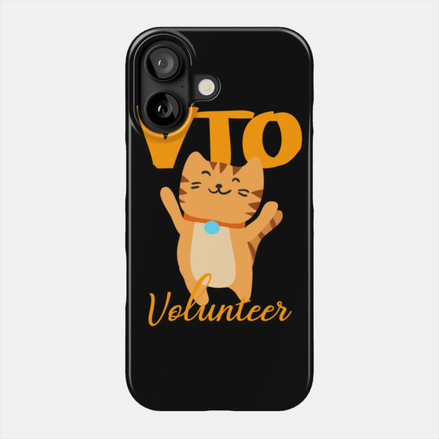 Cat VTO Volunteer Kitten Phone Case by belownormal