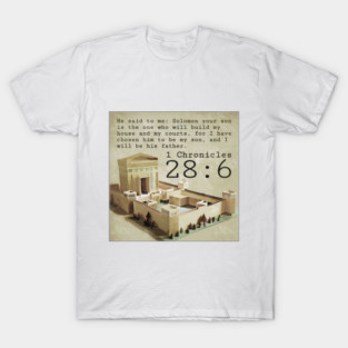 1 Chronicles 28:6 T-Shirt