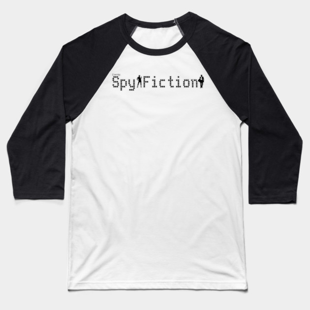 I write Spy Fiction Baseball T-Shirt by H. R. Sinclair