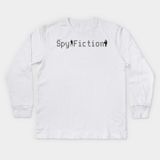 I write Spy Fiction Kids Long Sleeve T-Shirt