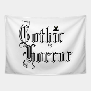 I write Gothic Horror Tapestry
